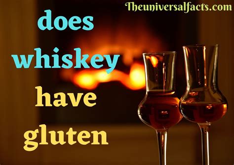 does whiskey have gluten.